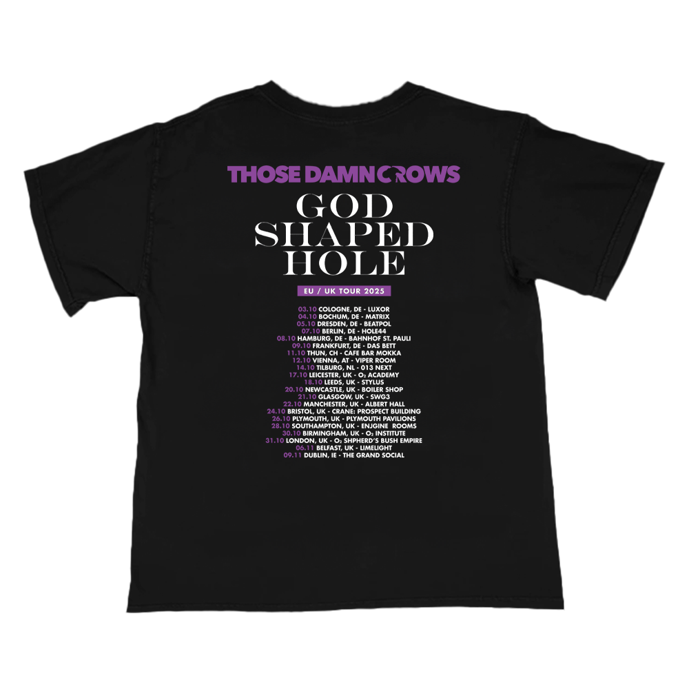 New ‘God Shaped Hole’ tour tee.