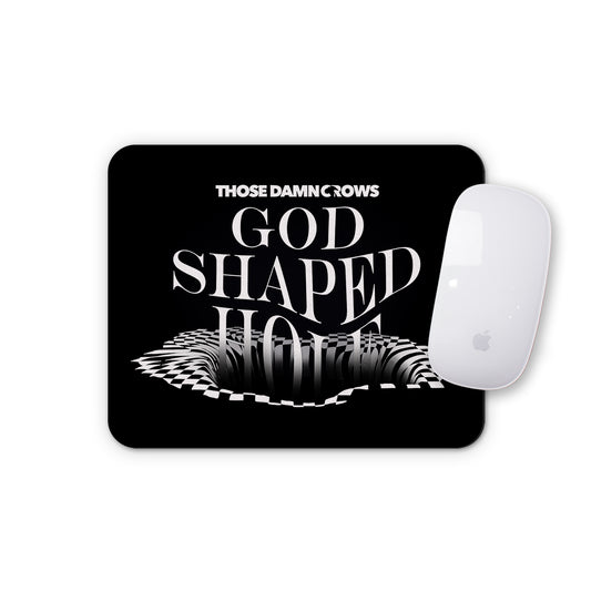 ‘God Shaped Hole’ Mouse Mat